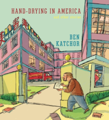 Hand-Drying in America and Other Stories