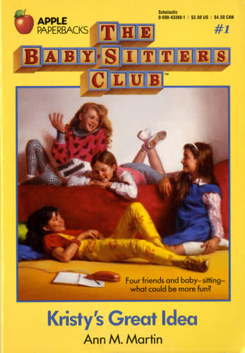 Ann M. Martin's 'Baby-Sitters Club' | Top 10 Kids’ Book Series We Miss ...