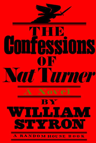 the confessions of nat turner by william styron