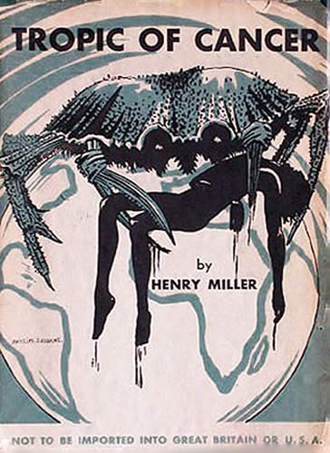 Tropic Of Cancer 1934 By Henry Miller All Time 100 Novels 4981