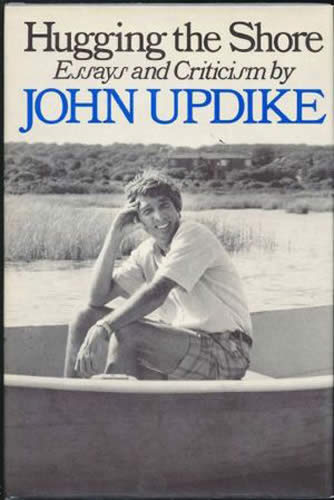 Hugging The Shore Top 10 John Updike Books 5145